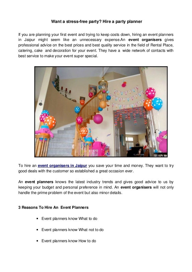 want a stress free party hire a party planner