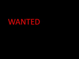 WANTED 