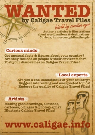 For curious & aesthetic minds only! You are wanted by Caligae Travel Files!