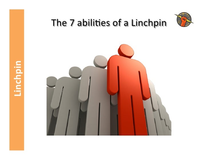 Linchpin What is a