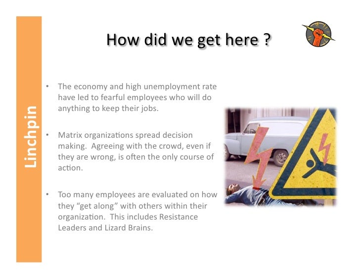 Linchpin What is a