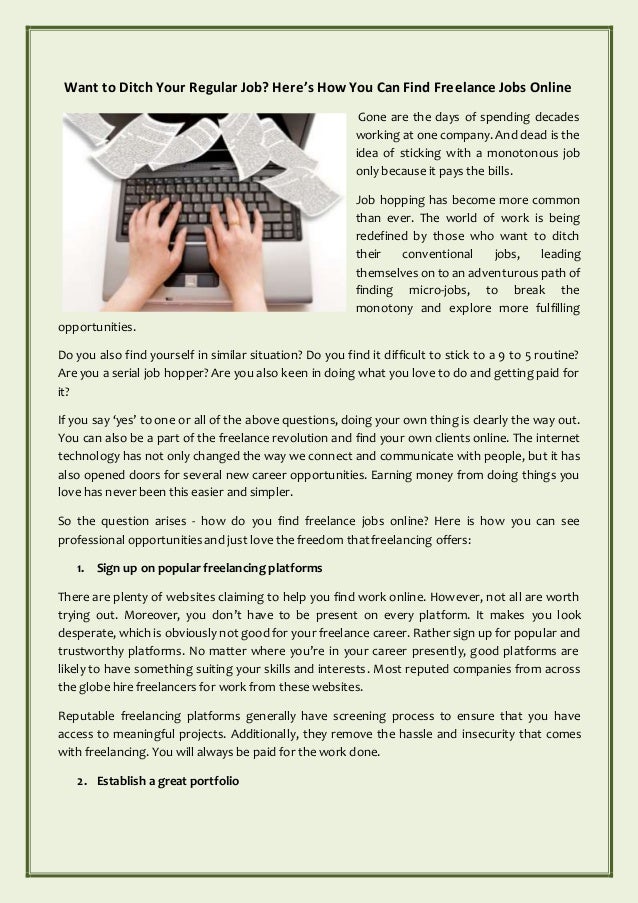 Want To Ditch Your Regular Job Here S How You Can Find Freelance Job Want To Ditch Your Regular Job Here S How You Can Find Freelance Job