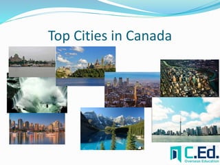 Top Cities in Canada 
 