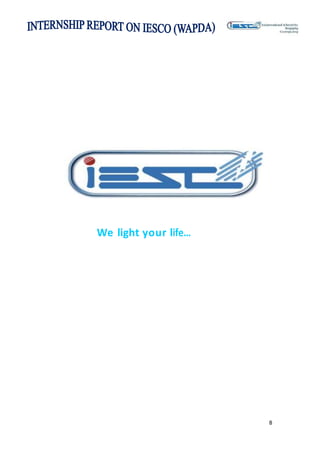 8
We light your life…
 