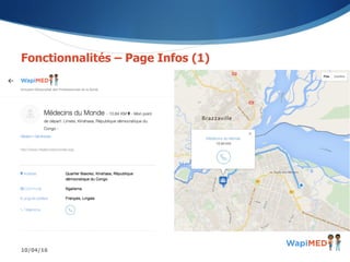10/04/16
Fonctionnalités – Page Infos (1)
 