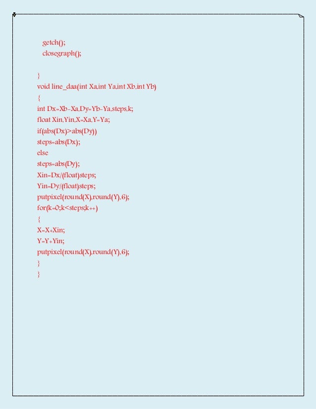 Line Drawing Using Dda Algorithm In C : Wap in c to draw a line using dda algorithm