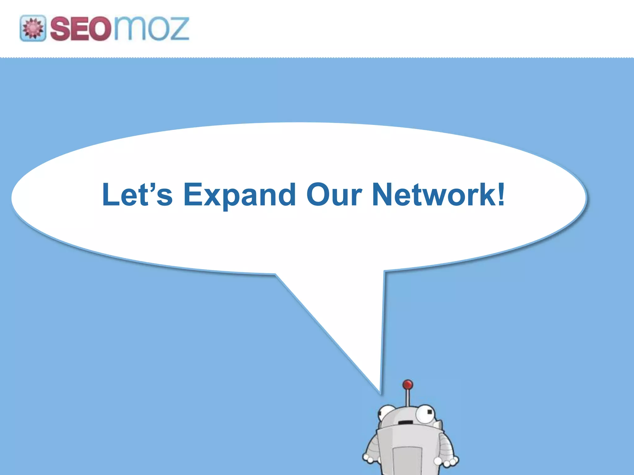 Let’s Expand Our Network!