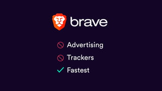 Advertising
Trackers
Fastest
⃠
⃠
✓
 