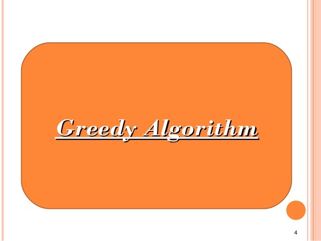 Greedy Algorithm