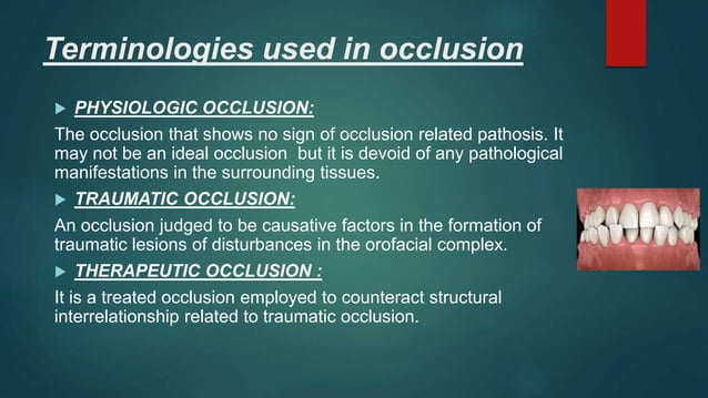 Dentistry pptx on topic of normal occlusion | PPT