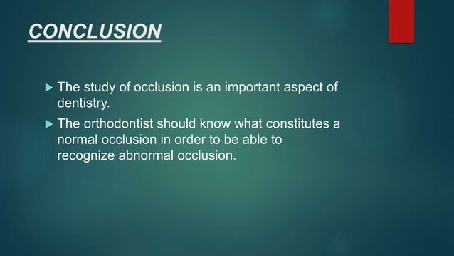 Dentistry pptx on topic of normal occlusion | PPT