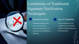 Signature Verification Types Enhanced signature verification through the integration of divers ...