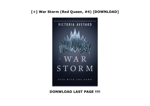 War Storm Red Queen 4 Download