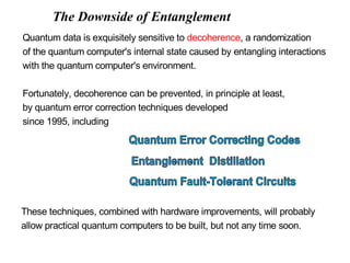 The Downside of Entanglement 