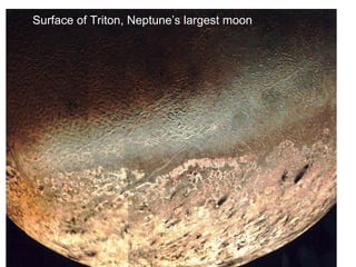 Surface of Triton, Neptune’s largest moon 