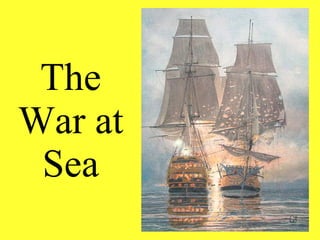 The War at Sea 