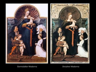 Darmstädter Madonna Dresdner Madonna