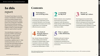 In this
report
Contents
1
Marketing in a
cost-of-living crisis
Current macroeconomic factors
are driving very high levels of price
sensitivity. Marketers must find ways
to maintain brand equity and increase
market share in an increasingly
difficult economic scenario.
5
Price vs. planet:
A false dichotomy
Marketers will need to balance
sustainability initiatives with
increased price sensitivity from
consumers in this current economic
environment.
4
The clash of
demand, delivery
and disruption
War, climate change and inflation
are all creating unprecedented
disruption for global supply-chains.
Consistent inventory and reliable
delivery of products will emerge as
an important differentiator in 2023.
2
A reckoning
for Big Tech
Shifts in demand, new competition
and the blurring of product
categories mean that gravity is
finally starting to affect technology
leaders, forcing new strategies
from them in 2023.
3
The era of
“bubble up” culture
Technological and societal trends
have split traditional segments into
different ideological and interest-based
communities. Increasingly, effective
marketing will require marketers to target
messaging based on these elements.
The Global Trends Report is the first
module in the Marketer’s Toolkit 2023,
aimed at providing marketers with a
set of planning and decision-making
tools for the coming year. It identifies
five trends that will disrupt existing
global marketing practices, and offers
insights to help turn these disruptive
areas into opportunities for growth.
Trend identification is based on our
proprietary STEPIC methodology
along with an in-depth review of
the latest insights and industry
information. The report further
incorporates a global survey of 1,700+
marketing executives, and one-on-
one interviews with leading marketers
worldwide, as well as analysis and
insight from WARC’s global team
of experts.
Note: Unless specified otherwise, all survey data in this report is from the 2023 Marketer’s Toolkit survey, an online survey of 1,700+ marketers worldwide,
conducted in September 2022.
4
The
Marketer’s
Toolkit
2023
Marketer’s Toolkit 2023 – The Global Trends Report
© Copyright WARC 2022. All rights reserved.
 
