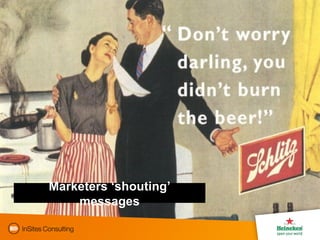 Marketers ‘shouting’ messages 