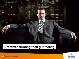 Creatives trusting their gut feeling 