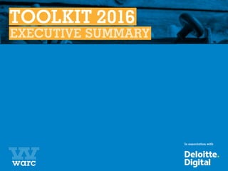 TOOLKIT 2016 
EXECUTIVE SUMMARY
In association with
 