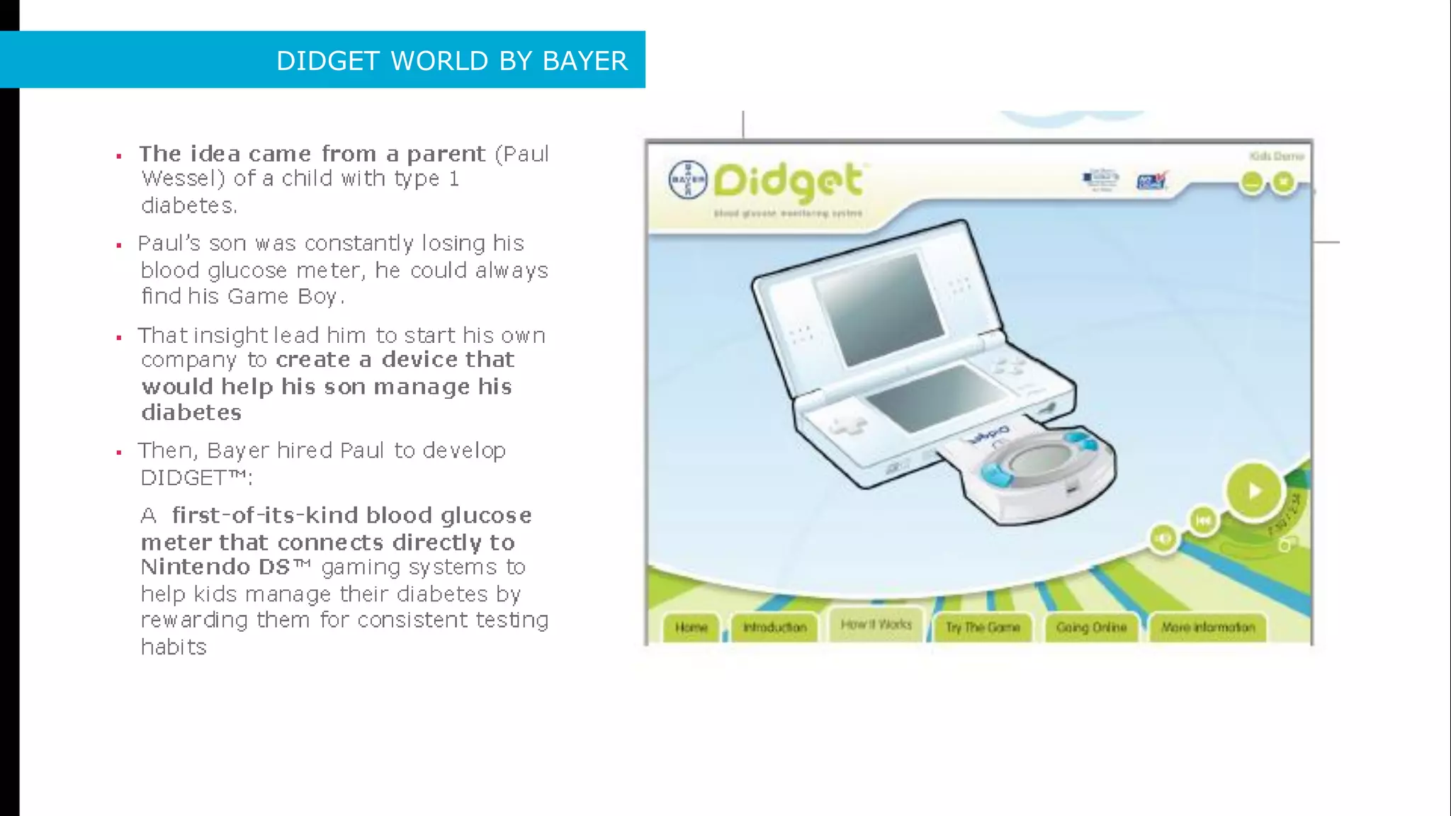 DIDGET WORLD BY BAYER
 