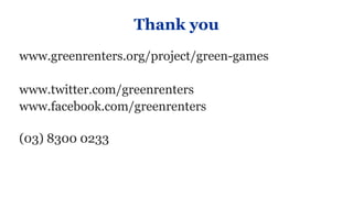Green Renters' Giant Green Games