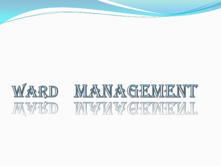 Ward management