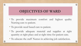 WARD MANAGEMENT ppt Student of nursing in | PPTX