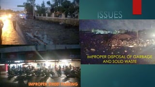 IMPROPER DISPOSAL OF GARBAGE
AND SOLID WASTE
 