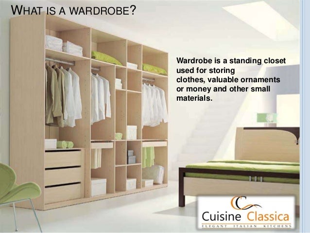Wardrobe