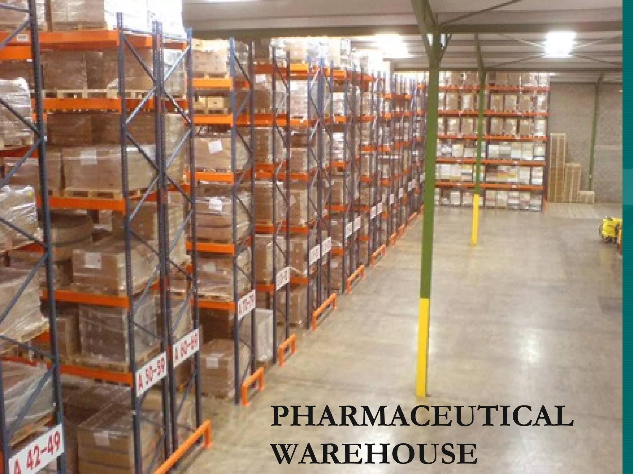 PHARMACEUTICAL
WAREHOUSE
 