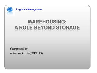 Warehouse a role seyond storage