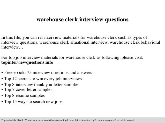 warehouse clerk interview questions warehouse clerk cover letter