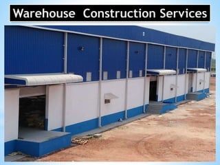 Warehouse Building Construction Services.pptx