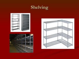 Shelving 