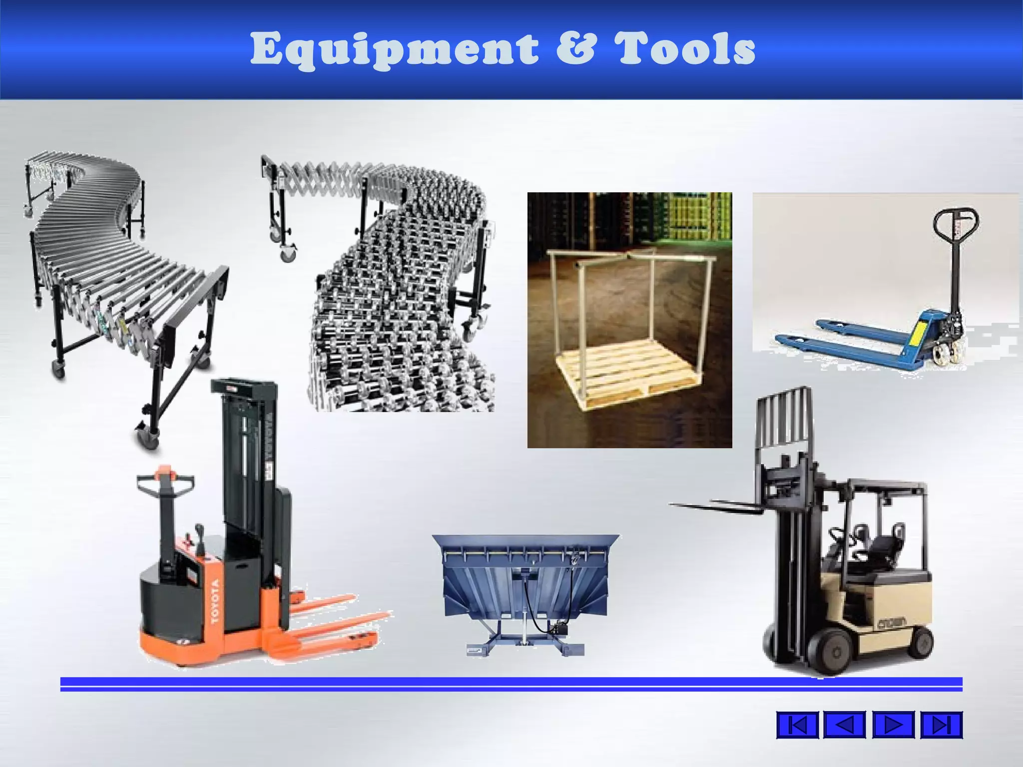 Equipment & Tools
 