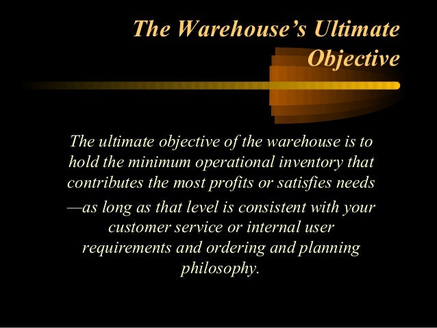 warehouse objectives