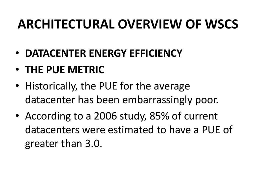 Warehouse scale computer