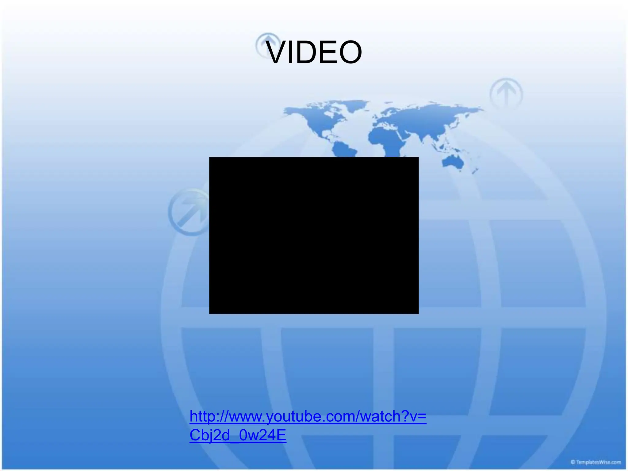 VIDEO
http://www.youtube.com/watch?v=
Cbj2d_0w24E
 