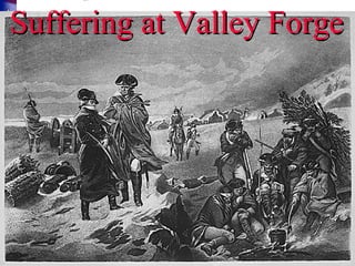 Suffering at Valley Forge 