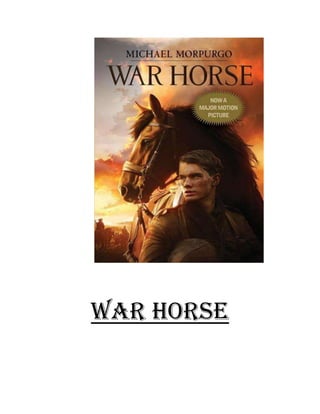 War Horse
 