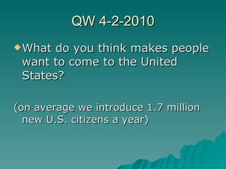 QW 4-2-2010 ,[object Object],[object Object]