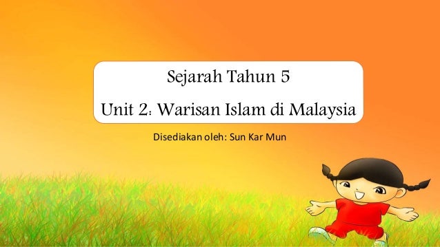 Warisan Islam Di Malaysia