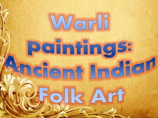 Warli Painting Designs : Now Avaliable Walls and Stationery
