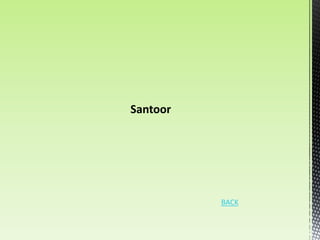 Santoor




          BACK
 