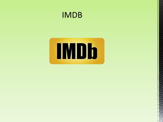 IMDB
 