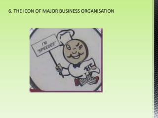 6. THE ICON OF MAJOR BUSINESS ORGANISATION
 