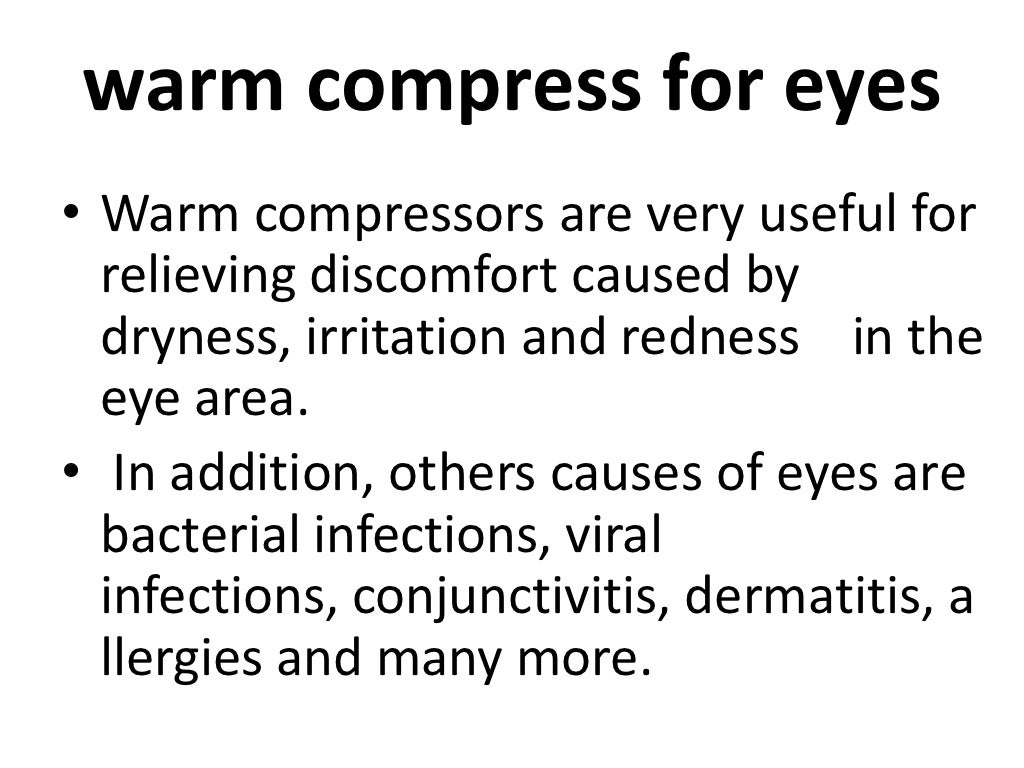 Warm compress for eyes