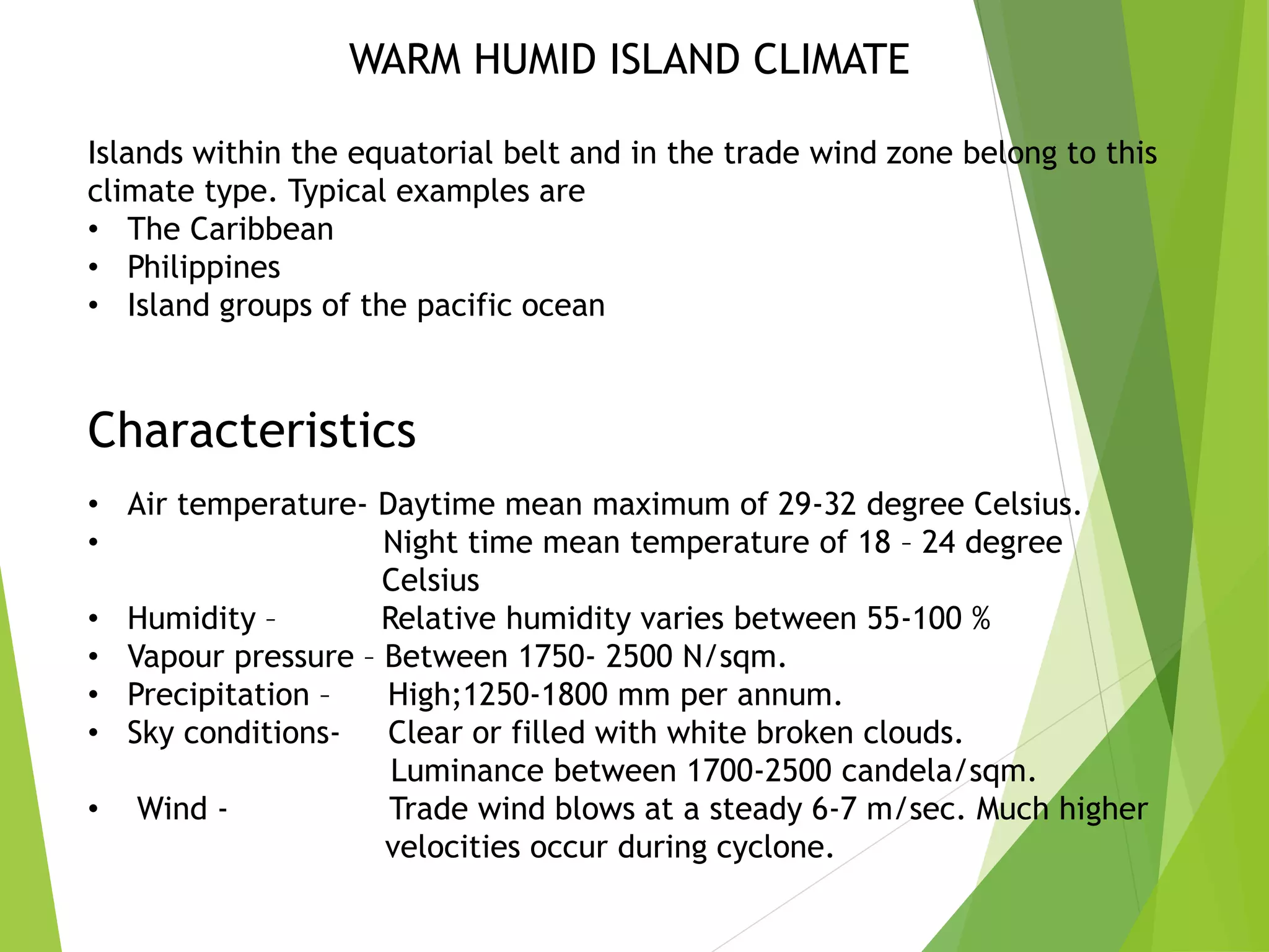 Warm humid island climate | PPTX